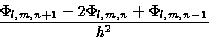 \begin{displaymath}\Phi_{l+1,m,n} = \Bigl(\Phi+h\frac{\partial\Phi}{\partial x} ...
...\frac{\partial^3\Phi}{\partial x^3} + \,\ldots\,\Bigr)_{l,m,n}
\end{displaymath}