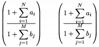        $\left(\frac{\dsize1+\sum_{i=1}^Na_i}{\dsize1+\sum_{j=1}^{M}b_j} \right) \qquad \left(\frac{\dsize1+\botshave{\sum_{i=1}^N}a_i}{\dsize1+ \topshave{\sum_{j=1} ^{M}b_j}}\right)$